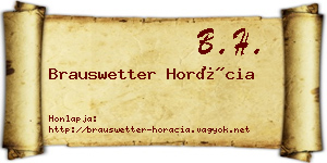Brauswetter Horácia névjegykártya